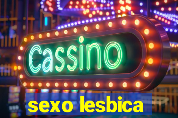 sexo lesbica